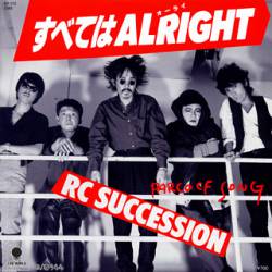 RC Succession : Subete Wa Alright (Ya Baby)
